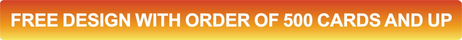 Spring Special - FREE DESIGN WITH ORDER OF 500 CARDS AND UP, OFFER CODE MOW6